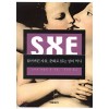 SXE - 잃어버린 자유, 춘화로 읽는 성의 역사