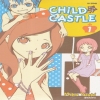 CHILD CASTLE 차일드캐슬(1~2완)